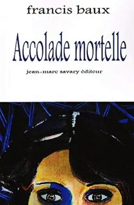 Axxolade mortelle