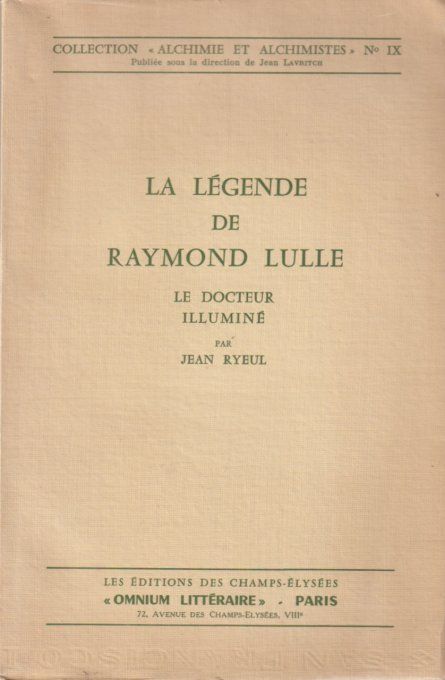 LA LEGENDE DE RAYMOND LULLE