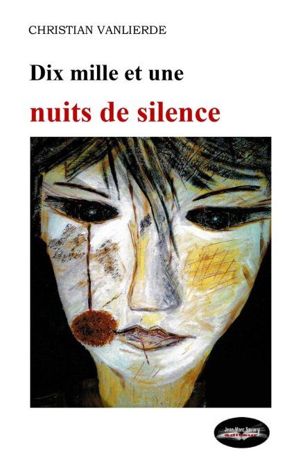 Dix mille et une nuits de silence