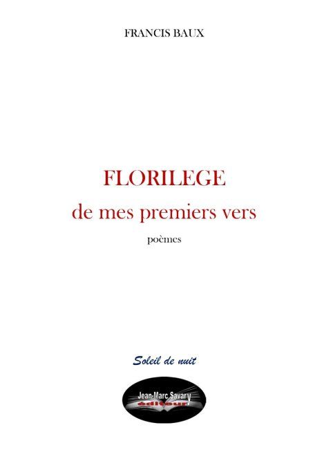 Florilège de mes premiers vers