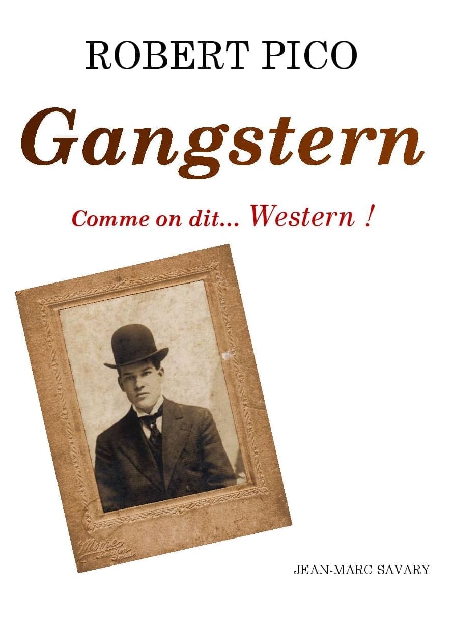 GANGSTERN, comme on dit... Western !