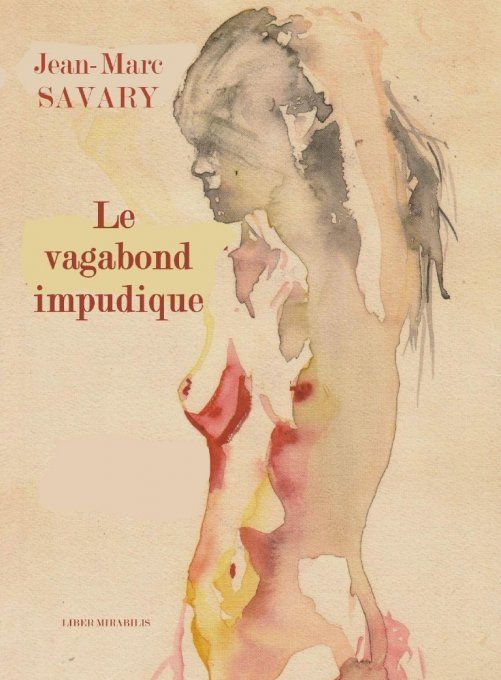 Le vagabond impudique