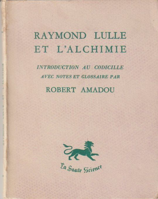 Raymond Lulle et l'alchimie