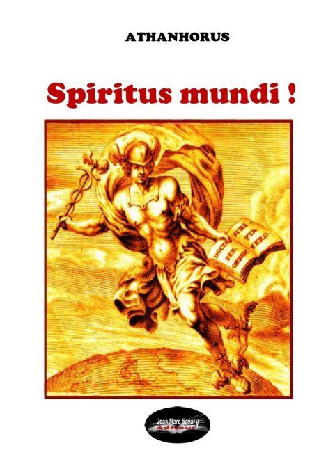 SPIRITUS MUNDI