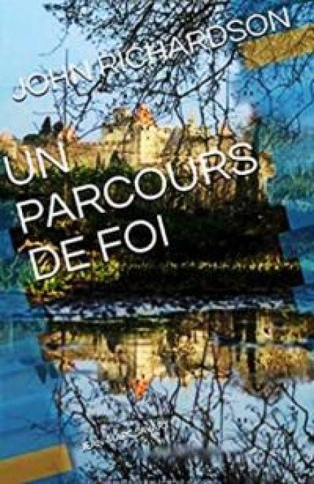 Un parcours de foi