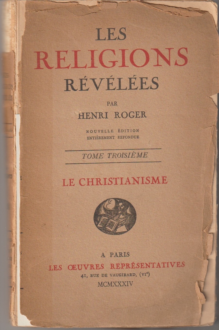 les religions révélées, le christianisme tome 2